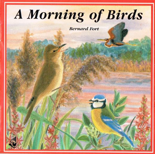 Bernard Fort - Le Matin Des Oiseaux - A Morning Birds : CD