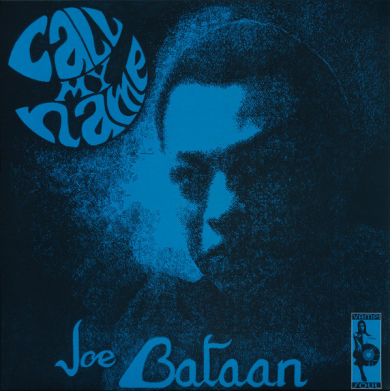 Joe Bataan - Call My Name | NEWTONE RECORDS