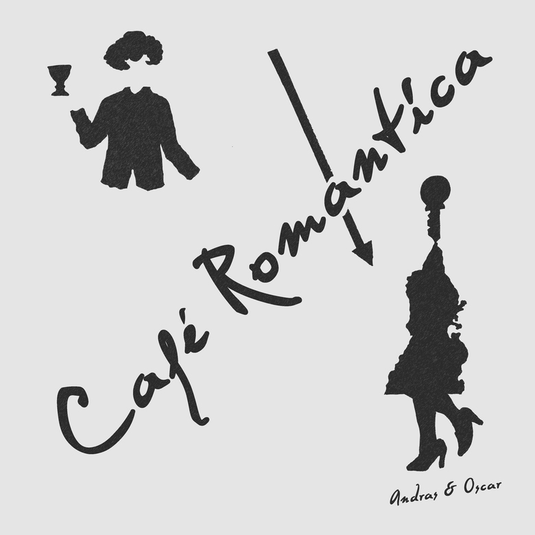 ANDRAS & OSCAR - Café Romantica : LP