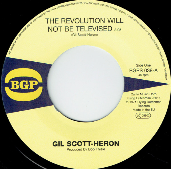 Gil Scott-Heron - The Revolution Will Not Be Televised / Home Is Where The Hatred Is : 7inch