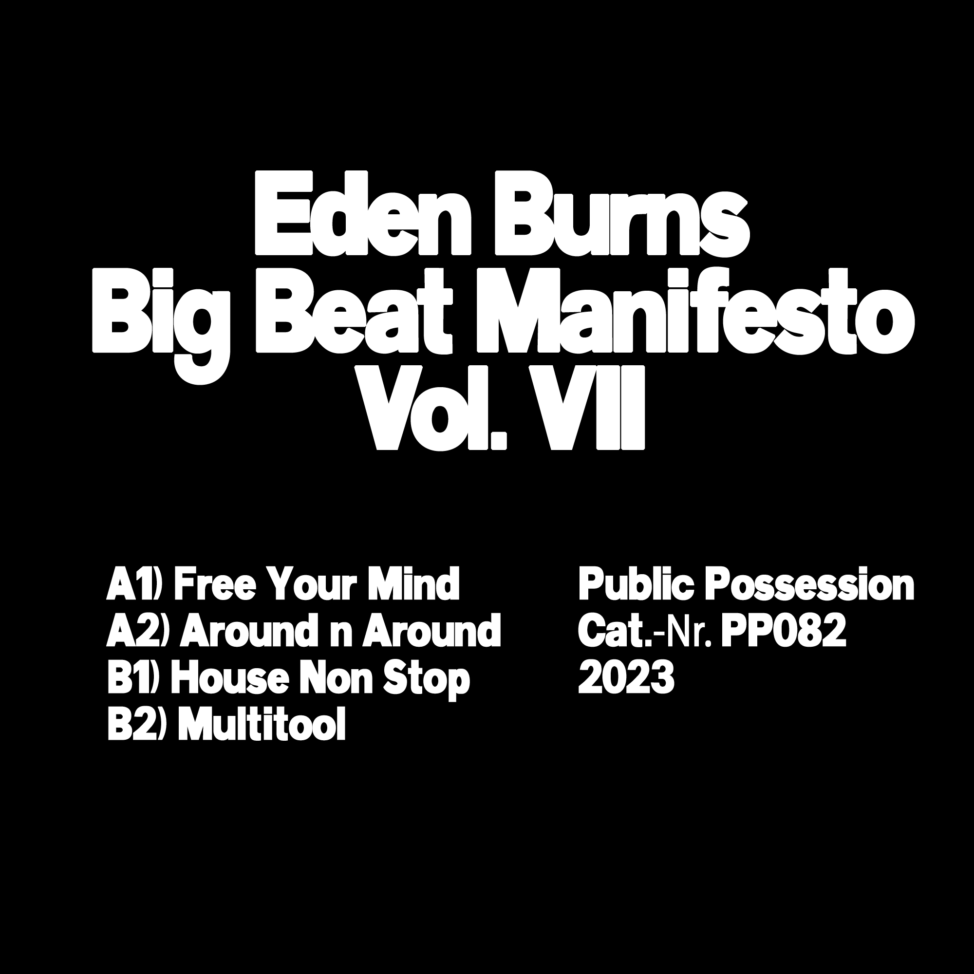 Eden Burns - Big Beat Manifesto Vol. VII : 12inch
