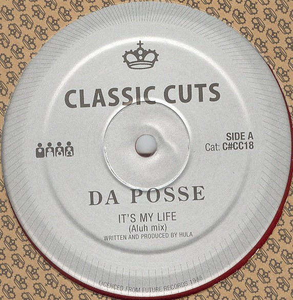 Da Posse - It's My Life : 12inch