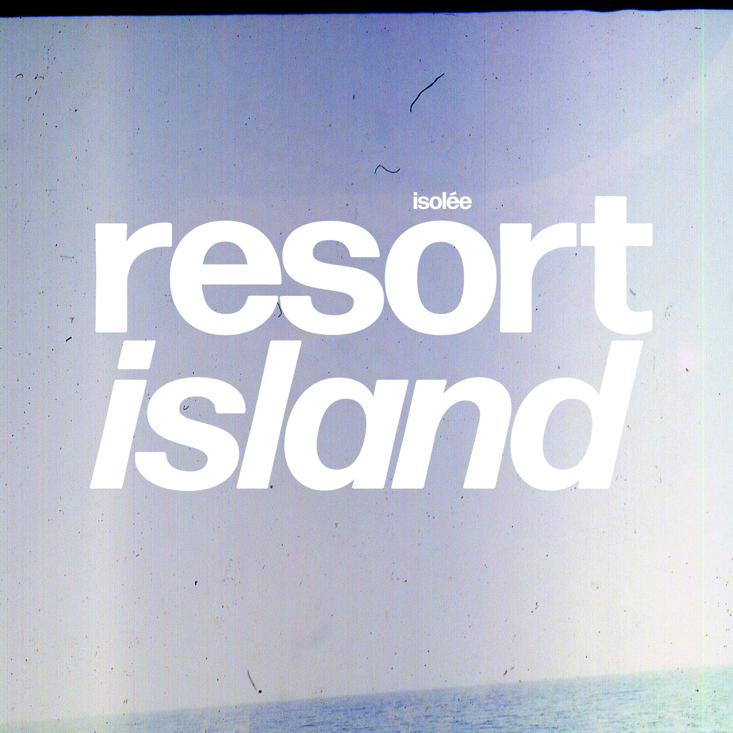 Isolée - Resort Island : 2LP