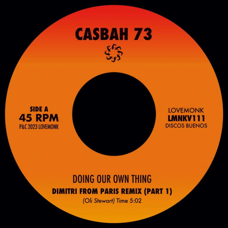 Casbah 73 - Doing Our Own Thing (Dimitri From Paris Remixes) : 7inch