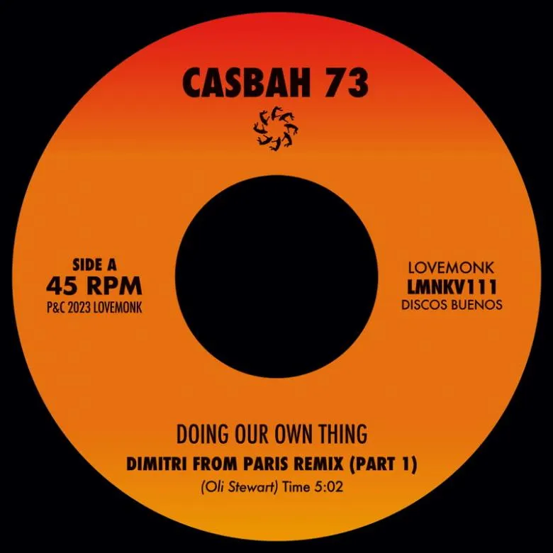 Casbah 73 - Doing Our Own Thing (Dimitri From Paris Remixes) : 7inch