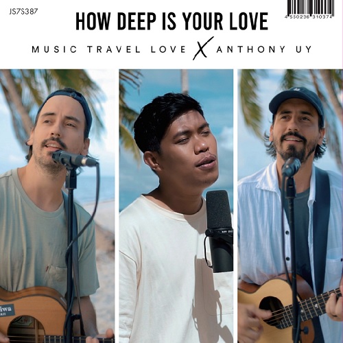 Music Travel Love - How Deep Is Your Love ft. Anthony Uy : 7inch
