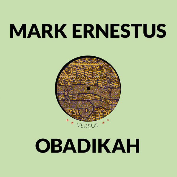Mark Ernestus Vs Obadikah - April : 10inch