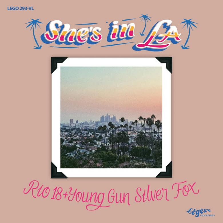 Rio 18 - She's in L.A. (feat. Young Gun Silver Fox) : 7inch