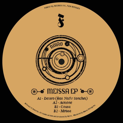 Noiro - Meissa EP : 12inch