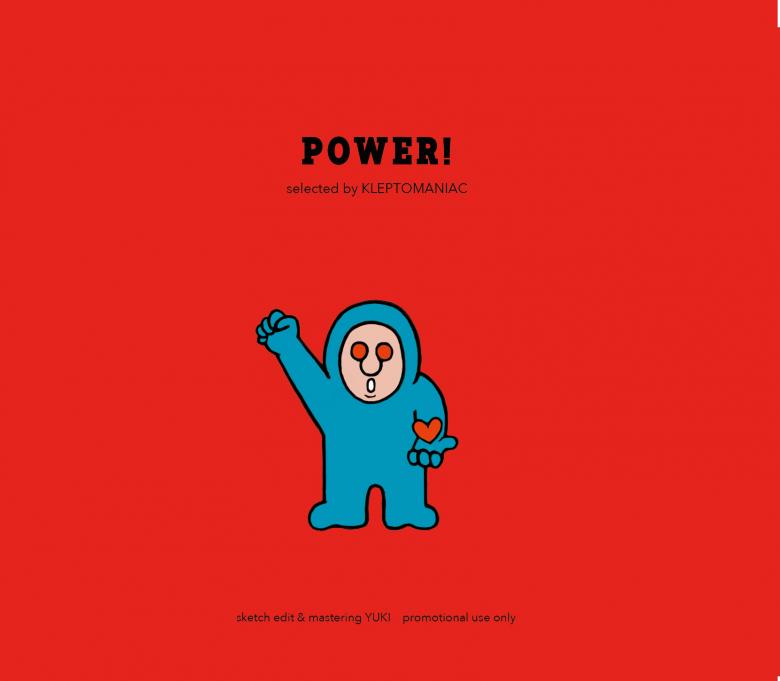 KLEPTOMANIAC - POWER! : MIXCD