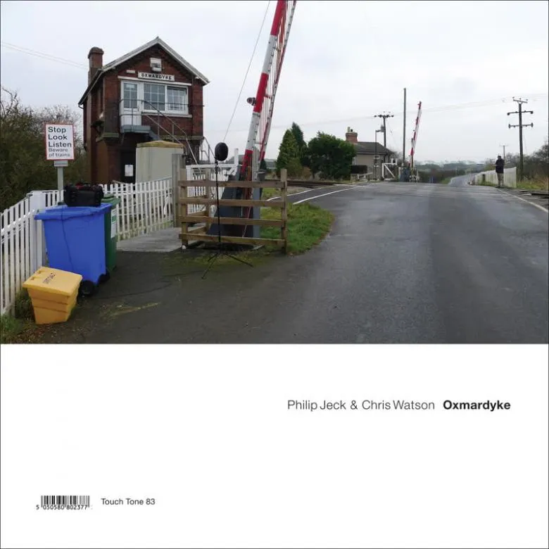 Philip Jeck & Chris Watson - Oxmardyke : CD