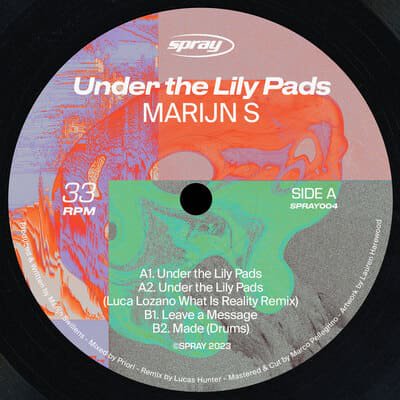 Marijn S - Under the Lily Pads : 12inch