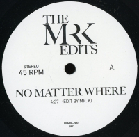 The Mr K Edits - No Matter Where
