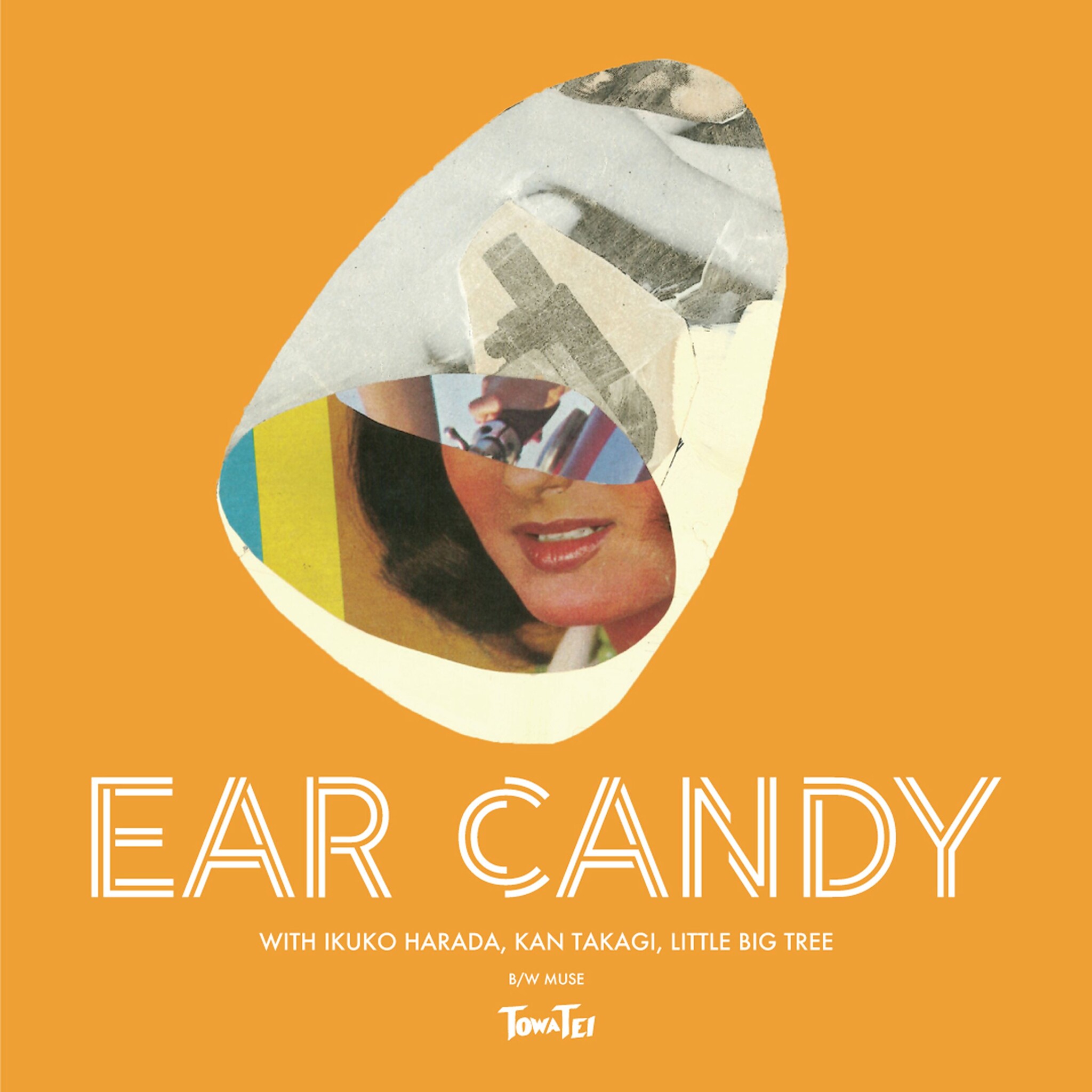 TOWA TEI - EAR CANDY : 7inch