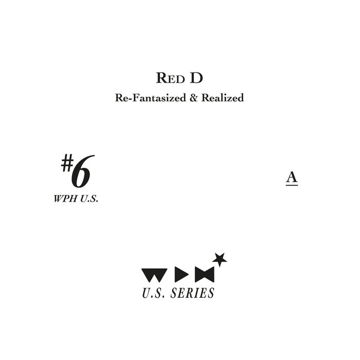 Red D - Re-Fantasized & Realized (Charles Webster / Kai Alcé / San Soda) : 12inch