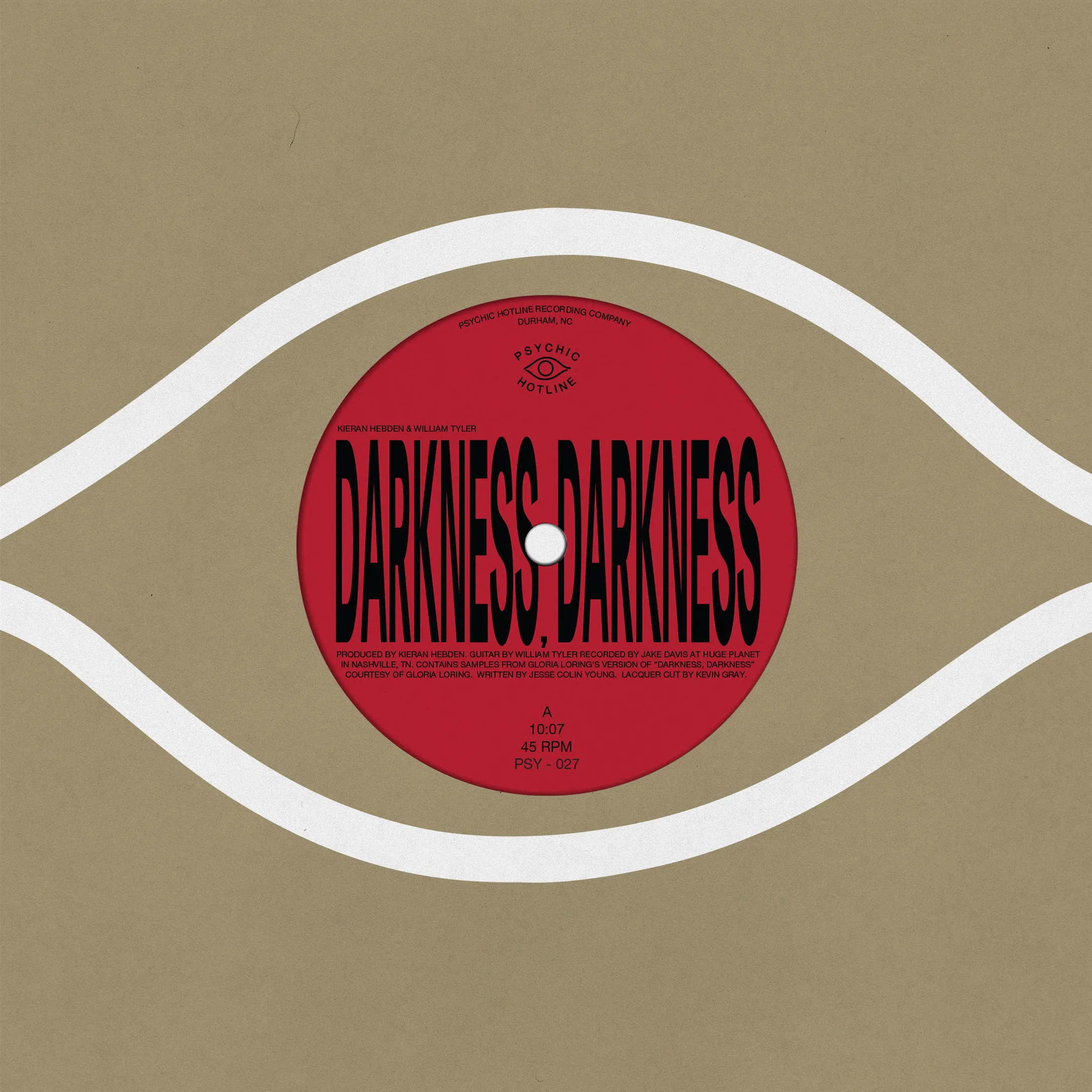 Kieran Hebden & William Tyler - Darkness, Darkness / No Services : 12inch