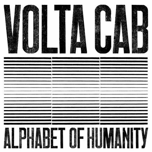 Volta Cab - Alphabet Of Humanity EP : 12inch