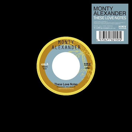 MONTY ALEXANDER - These Love Notes : 7inch
