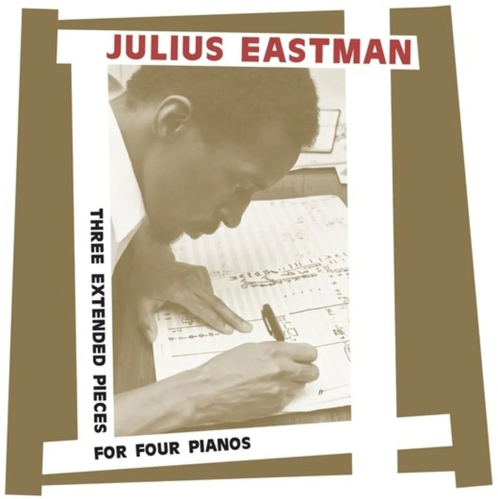 Julius Eastman - Three Extended Pieces For Four Pianos : 2CD