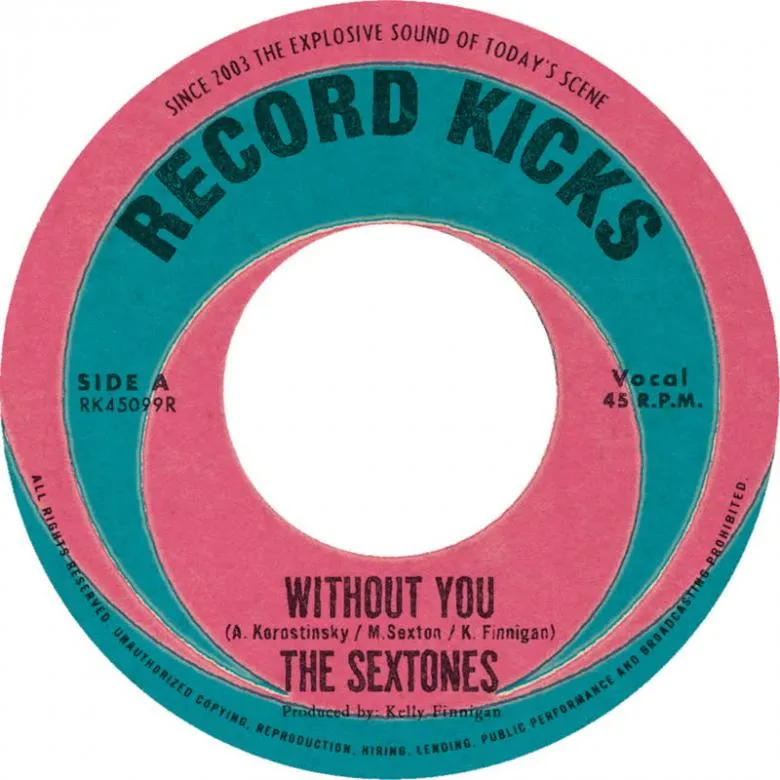 The Sextones - Without You / Love Can't Be Borrowed : 7inch