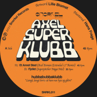 hubbabubbaklubb - AxelSuperKlubb (Axel Boman & SUPERPITCHER remix)
