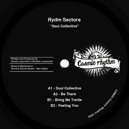 Rydm Sectors - Soul Collective : 12inch