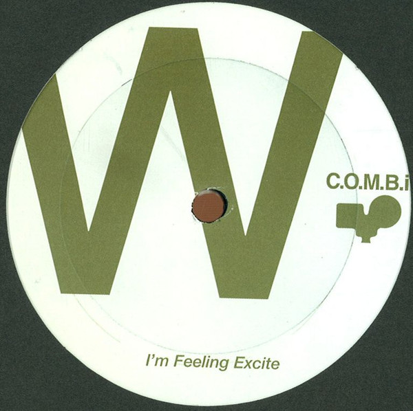 C.O.M.B.i. - I'm Feeling Excite / Loving Ecstasy : 12inch