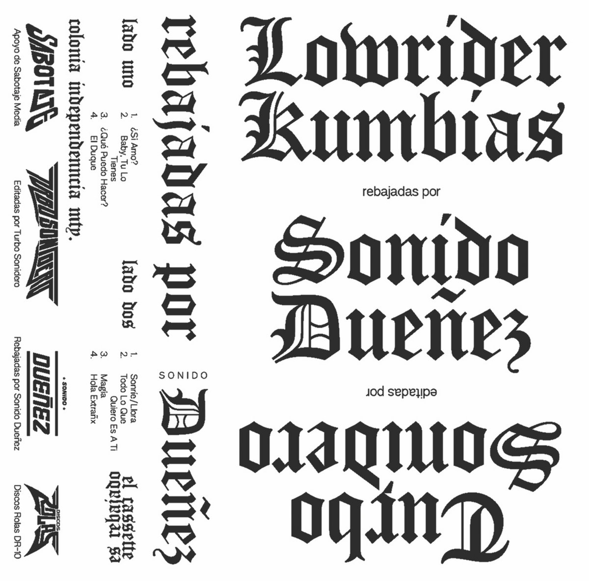 Turbo Sonidero - Lowrider Kumbias Rebajada Por Sonido Due​ñ​ez : CASSETTE
