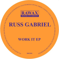 Russ Gabriel - Work It EP