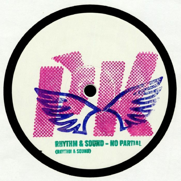 Rhythm & Sound - No Partial : 10inch