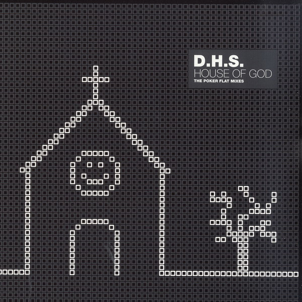 D.H.S. - House Of God : 12inch