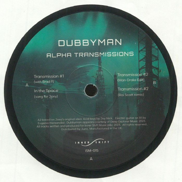 Dubbyman - Alpha Transmissions (feat Brad P/Man-Drake edit/Rai Scott remix) : 12inch