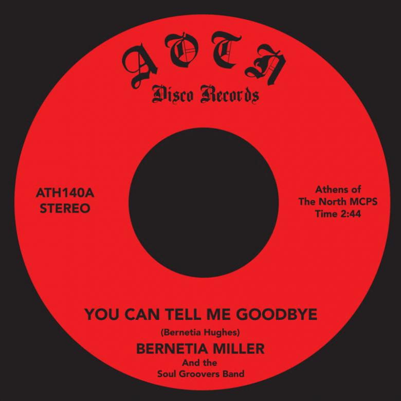 Bernetia Miller and the Soul Groovers - You Can Tell Me Goodbye : 7inch