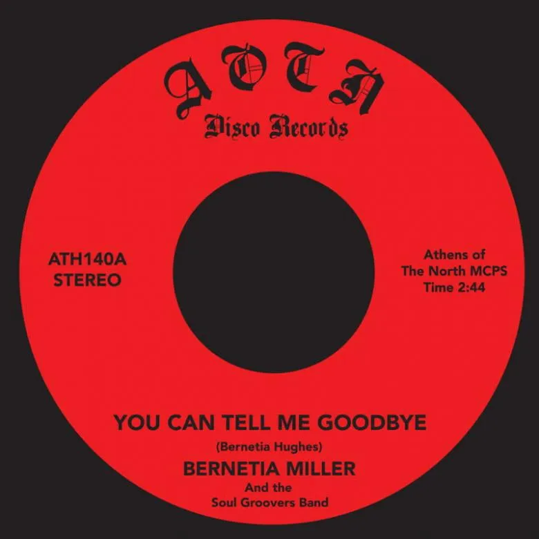 Bernetia Miller and the Soul Groovers - You Can Tell Me Goodbye : 7inch