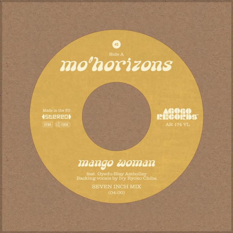 Mo' Horizons - Mango Woman (feat. Gyedu-Blay Ambolley) : 7inch