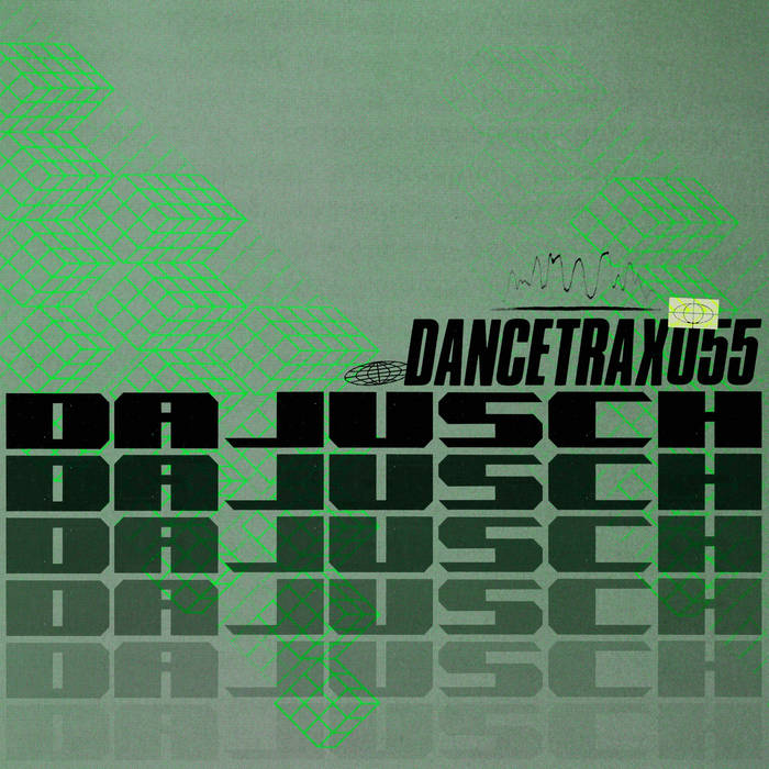 Dajusch - Dance Trax Vol 55 : 12inch