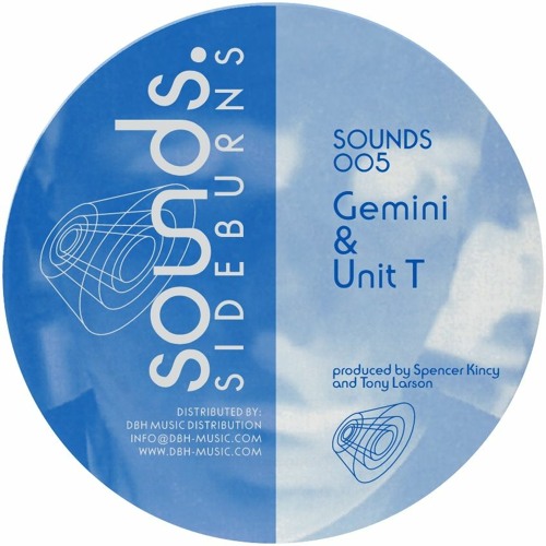 Gemini & Unit T - Sideburns : 12inch