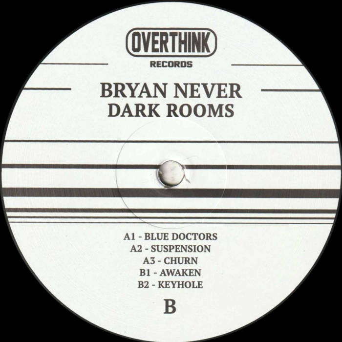Bryan Never - Dark Rooms : 12inch