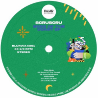 Scruscru - Boss Of The Coast EP