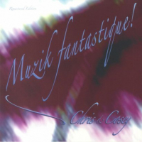 CHRIS & COSEY - Muzik Fantastique!