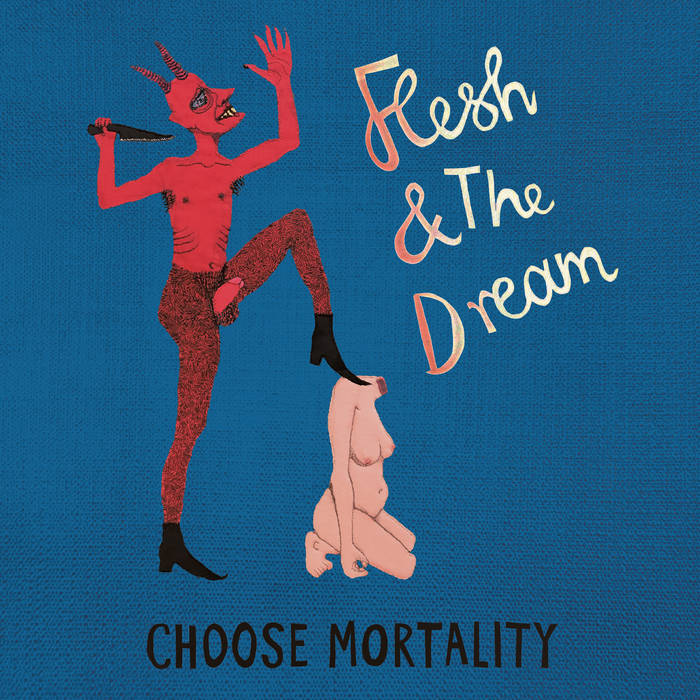 Flesh & The Dream (Shackleton & Heather Leigh) - Choose Mortality : LP