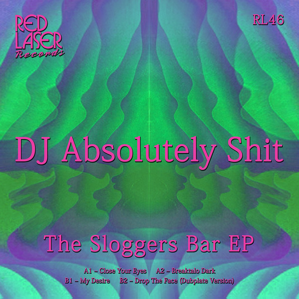 DJ Absolutely Shit - Sloggers Bar EP : 12inch