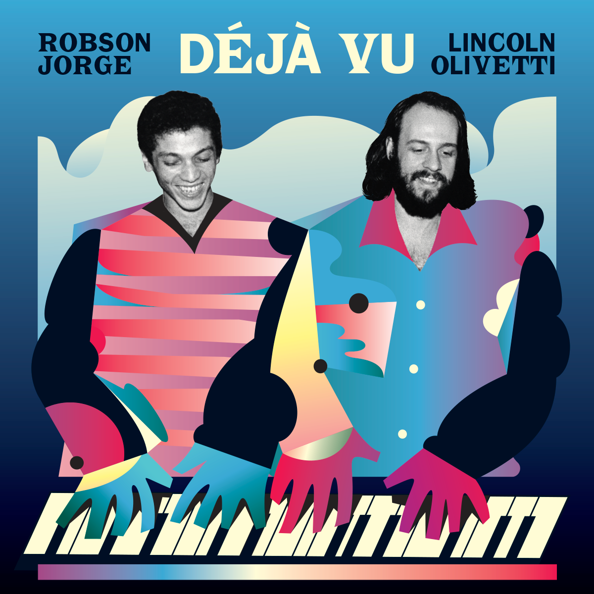 Robson Jorge & Lincoln Olivetti - Déjà Vu : LP