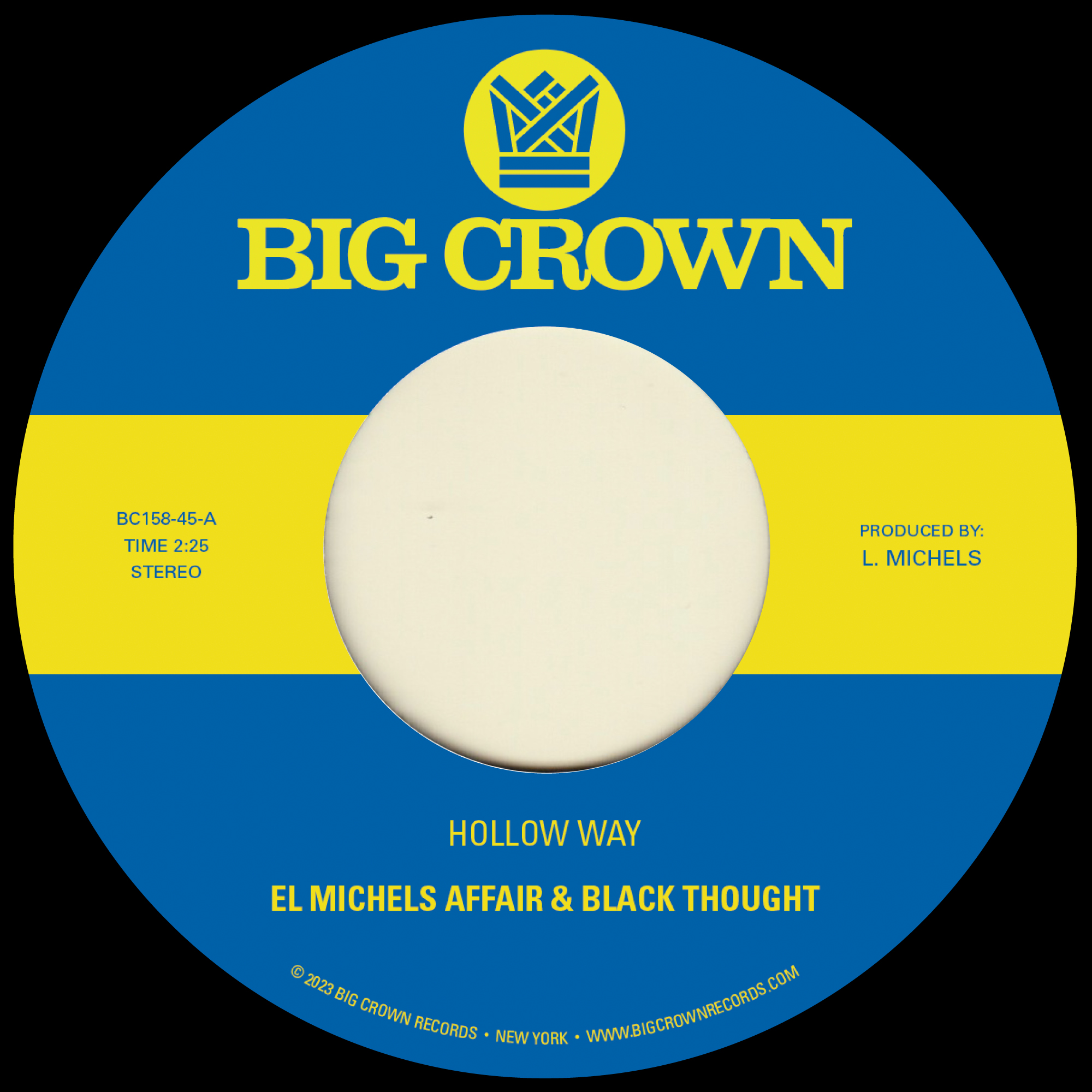 El Michels Affair & Black Thought - Hollow Way b/w I’m Still Somehow : 7inch