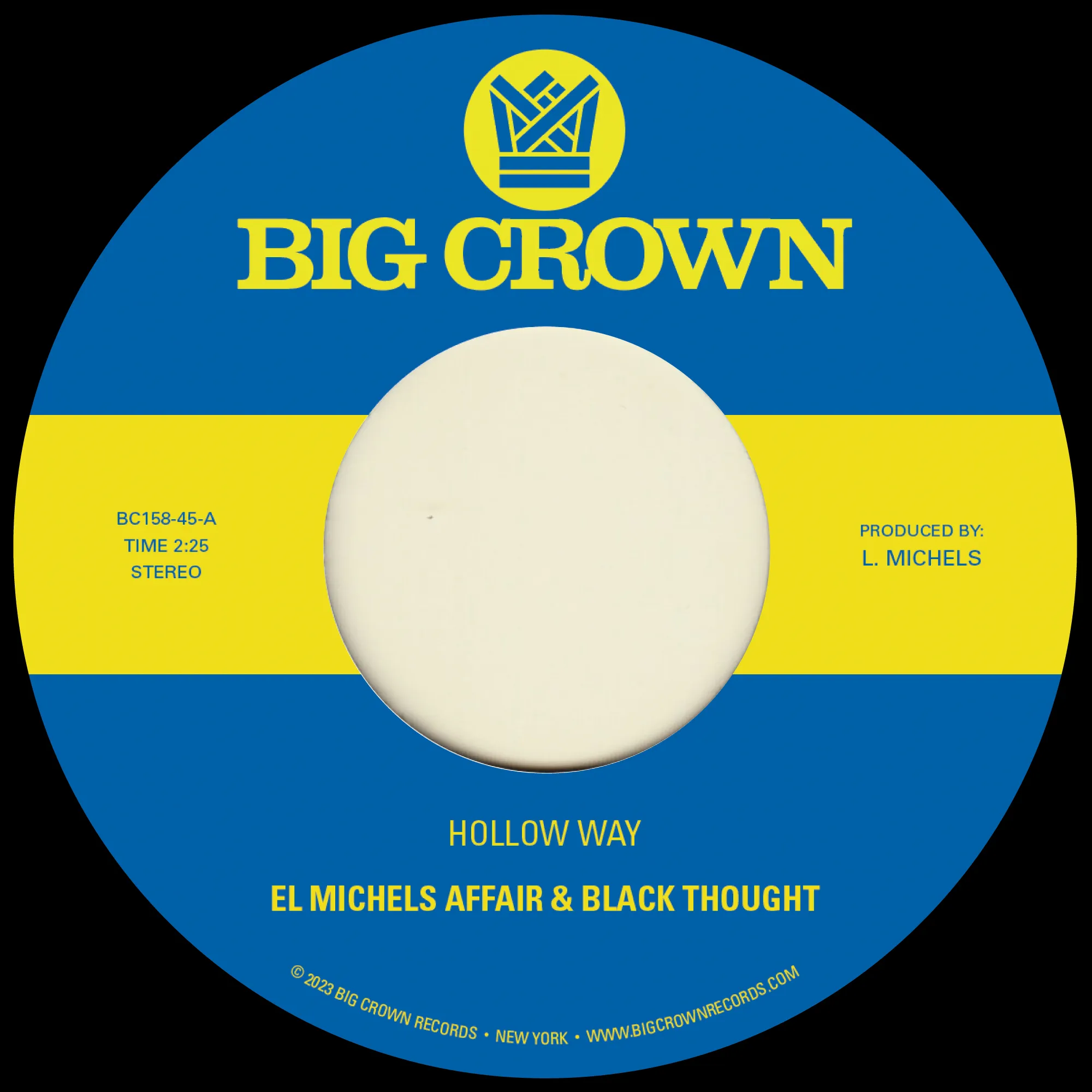 El Michels Affair & Black Thought - Hollow Way b/w I’m Still Somehow : 7inch