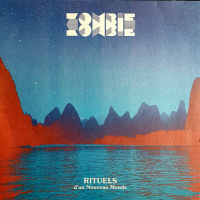 Zombie Zombie - Rituels d'un Nouveau Monde