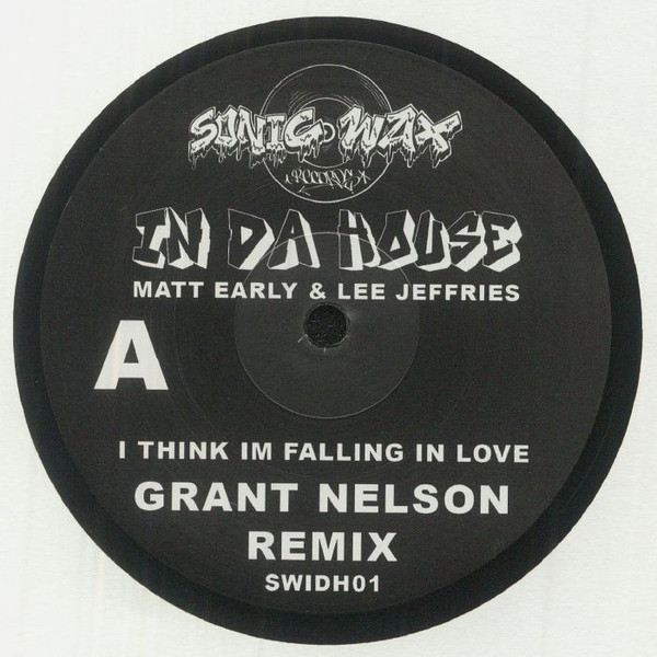 Matt Early / Lee Jeffries - I Think I'm Falling In Love (Incl. Grant Nelson Remix) : 12inch