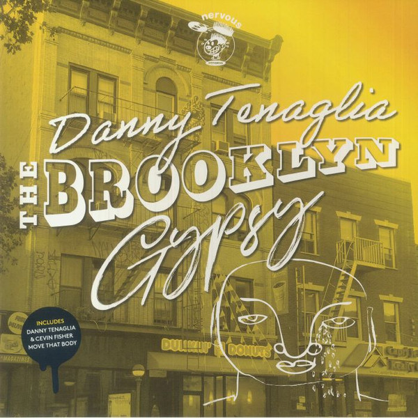 Danny Tenaglia - The Brooklyn Gypsy : 12inch