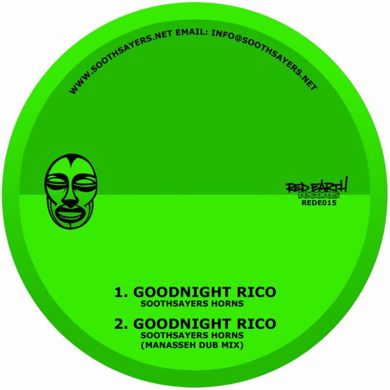 Soothsayers Horns - Goodnight Rico : 7inch