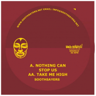 Soothsayers - Nothing Can Stop Us / Take Me High